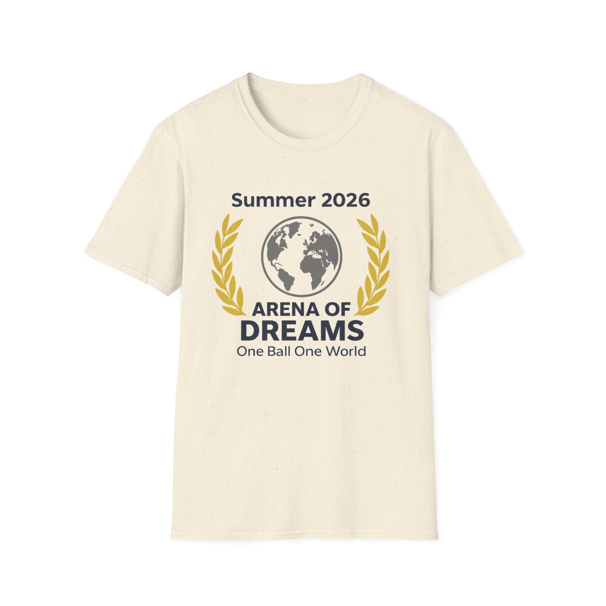 Arena of Dreams 2026 T-Shirt — 'One Ball One World' Summer Soccer Fan Tee